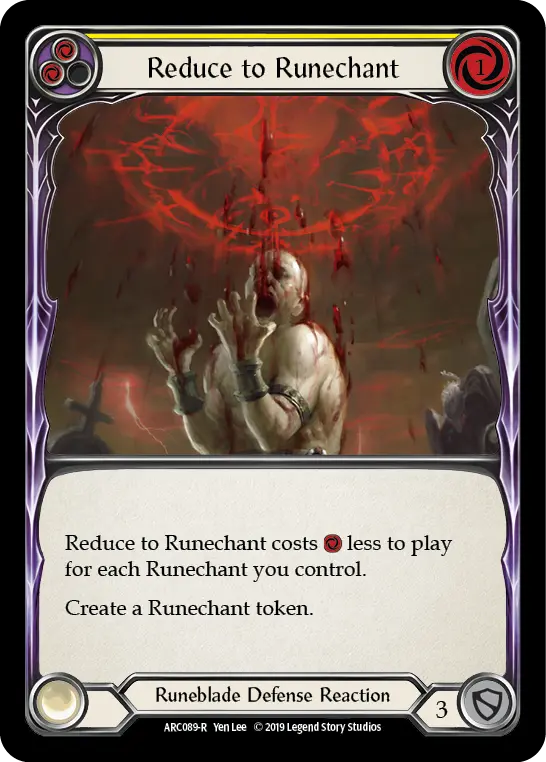 Card: Reduce to Runechant (yel)