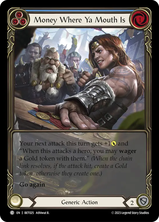 Card: Money Where Ya Mouth Is (blu)