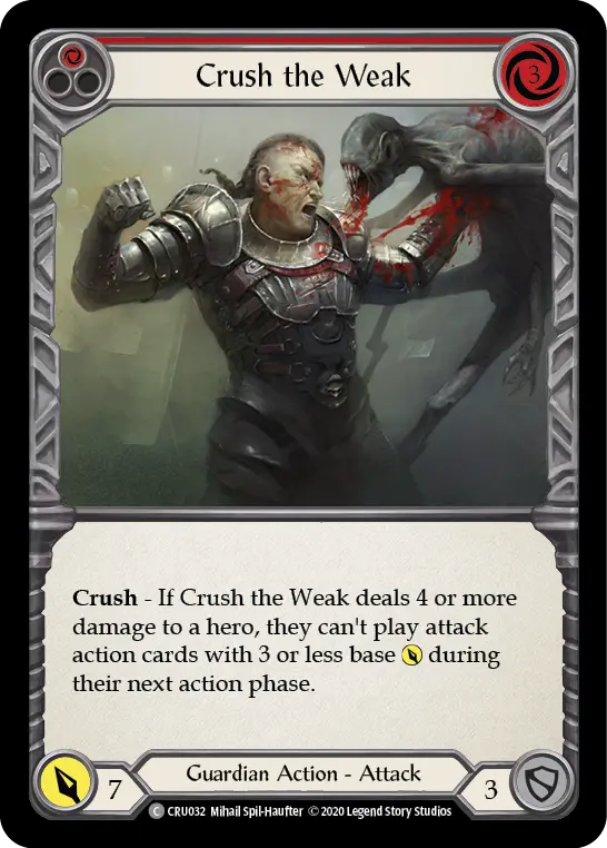 Card: Crush the Weak (red)