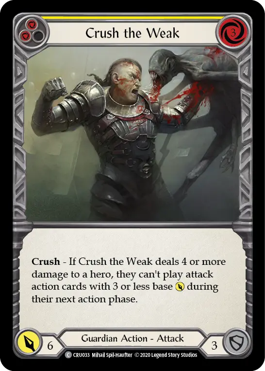 Card: Crush the Weak (yel)