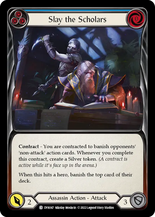 Card: Slay the Scholars (blu)