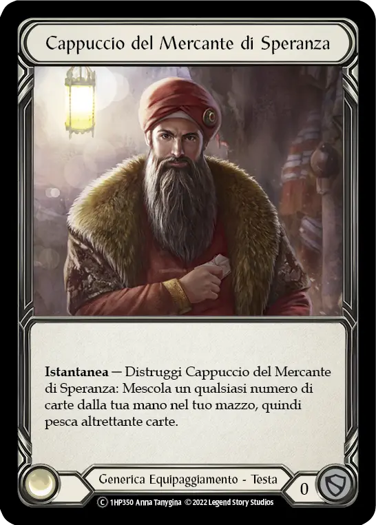 Card: Hope Merchant's Hood