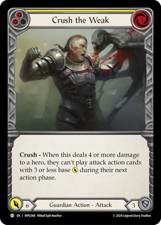 Card: Crush the Weak (yel)