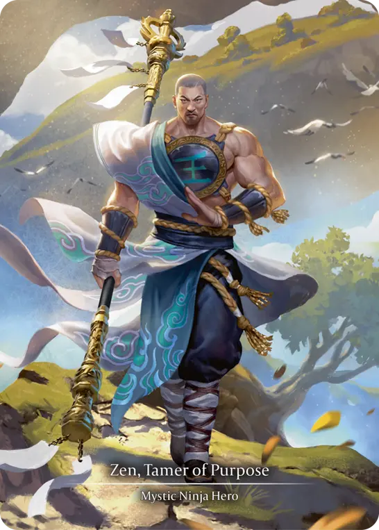 Card: Zen, Tamer of Purpose