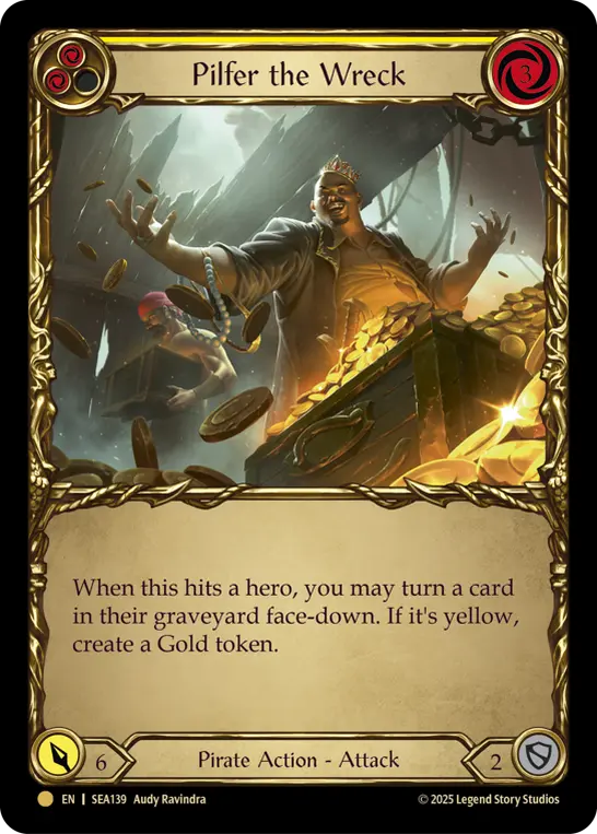 Card: Pilfer the Wreck (yel)