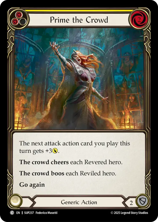 Card: Prime the Crowd (yel)