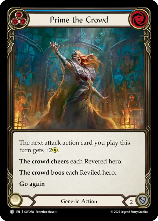Card: Prime the Crowd (blu)