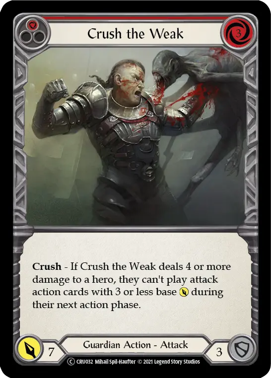 Card: Crush the Weak (red)
