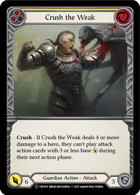 Card: Crush the Weak (yel)