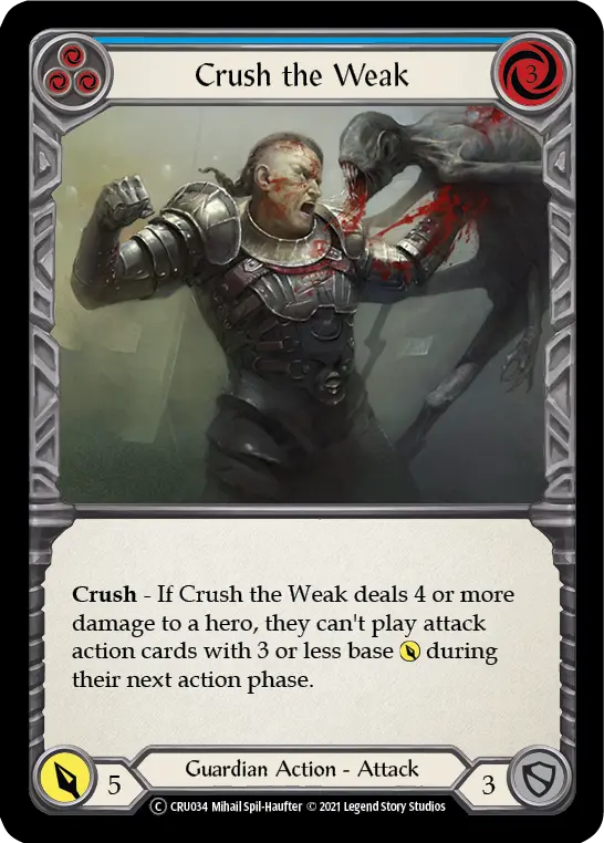 Card: Crush the Weak (blu)