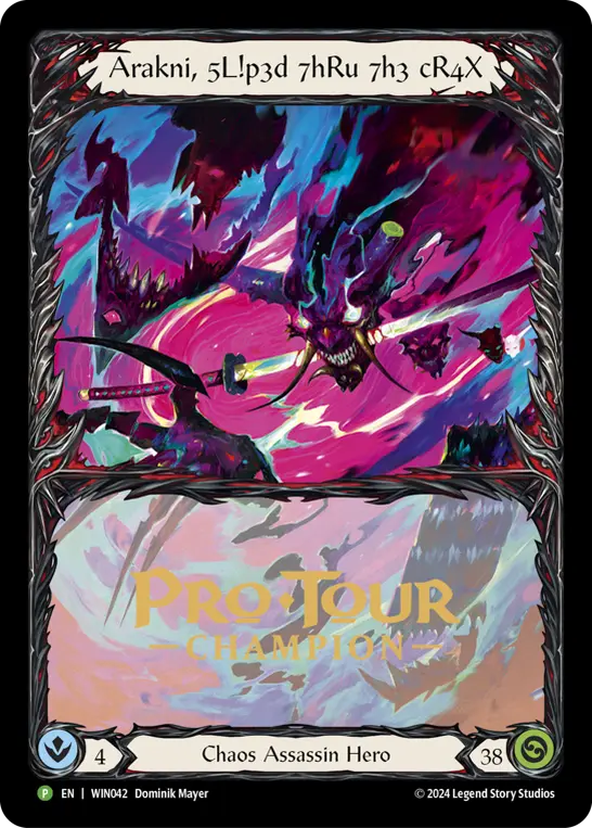 Card: Arakni, 5L!p3d 7hRu 7h3 cR4X