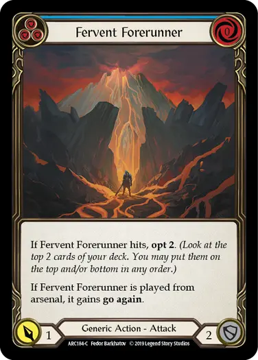 Fervent Forerunner